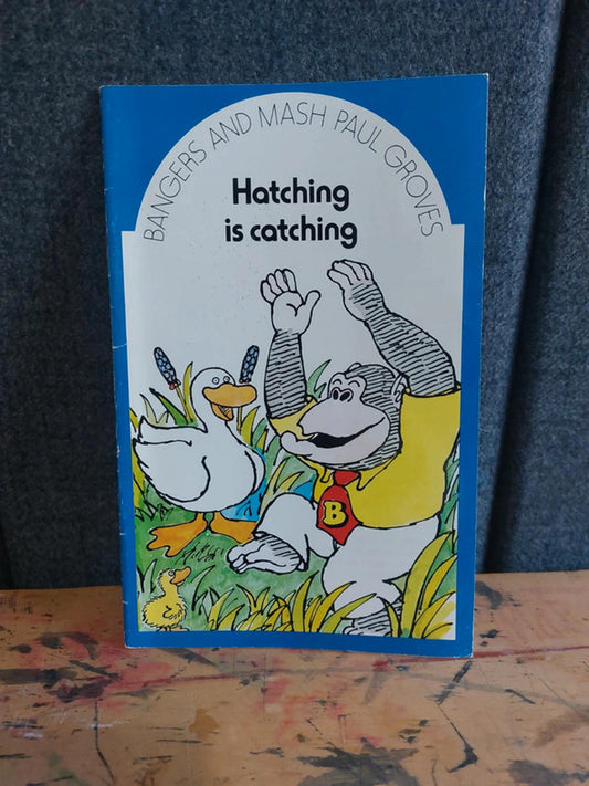 Hatching is Catching